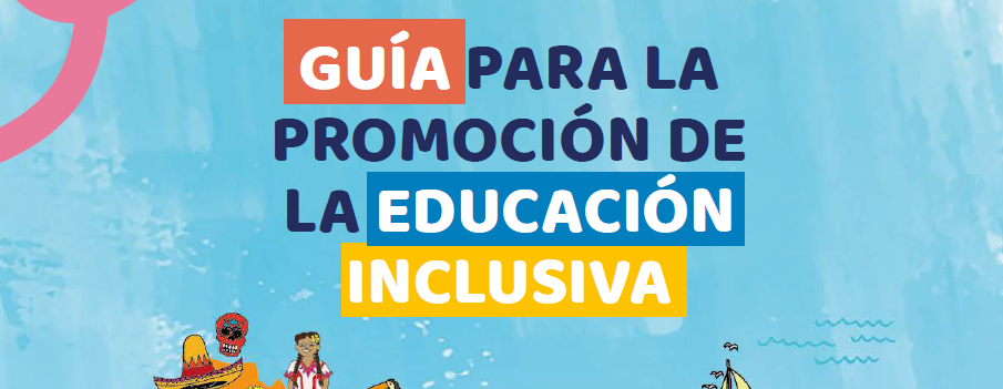 Guía para la Promoción de la Inclusión Educativa